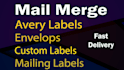 do mail merge, avery labels, envelops, letters