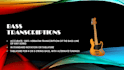 transcribe note for note the bass line of any song