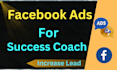 run facebook ads campaign for accountability partner and success life coach