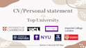 help you do CV, personal statement, recommendation letter for top university