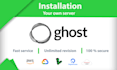 professionally install and configure ghost cms on your vps