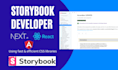 develop reusable UI components with storybook react nextjs angular