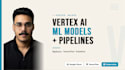 build custom ml pipelines, vertex ai, gemini enterprise agent platform, mlops