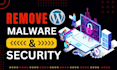 remove malware and wordpress hacked with website security