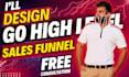 design a go high level sales funnel and will your gohighlevel expert