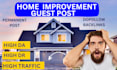 do high da home improvement guest post on high traffic website