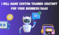 build a custom trained chatbot saas