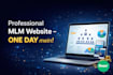 develop a professional MLM website in one day