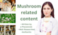 write about mushrooms as a pharamcist