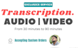 do interview transcription and transcribe audios and videos