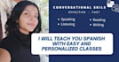teach you spanish with easy and personalized classes