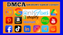 send dmca takedowns notice to reddit tiktok fb insta youtube onlyfans etsy x