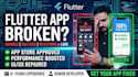 fix flutter bugs, crashes, app store rejections, and performance issues