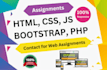 do HTML, CSS, and PHP  coding assignments and web projects