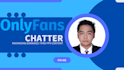 be your onlyfans chatter