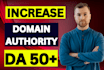 increase domain authority moz da 50 plus increase moz da pa