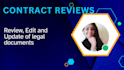 review and enhance your legal contracts