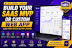 build your saas mvp or custom web app using mern stack or PHP laravel