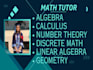 tutor you basic math, algebra and calculus