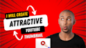 attractive eye catchy youtube thumbnail