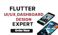 do flutter UI, dashboard, mobile app UI UX ,wireframes