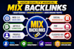 create manual high quality mix seo backlinks for your website