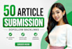 do 50 article submission dofollow backlinks for SEO ranking