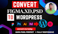 convert figma to wordpress or psd,xd to wordpress using to elementor pro