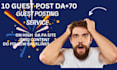 10 guest posting service guest blogging authority guest post
