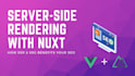 migrate your vue single page application to nuxt with ssr