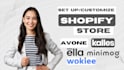 customize your shopify website use minimog, ella, kalles, avone, wokiee theme
