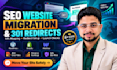 handle SEO website migration, 301 redirects and URL mapping