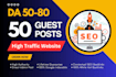 do 50 guest posts on high da blog websites