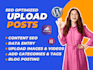 do content upload posts SEO optimized articles, pages, wordpress blog posts