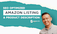 write your SEO optimized amazon product listing description