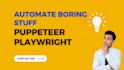 test develop puppeteer playwright script automation