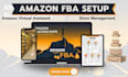 do amazon fba setup and  virtual assistant wholesale setup