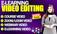 do e learning, zoom, webinar, course video editing