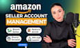 be your amazon account manager VA to optimize listings and increase sales
