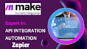 automate your workflow using make interomate, API, zapier