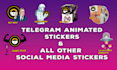create and  telegram animated stickers,emojies,emoticon
