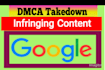 send dmca takedown request to remove infringing content from google