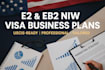 write a professional e2 and eb2 niw visa business plan for uscis approval