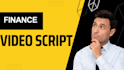 write a video script on finance economics and money management