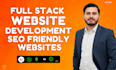 do website development as full stack web developer, front end, backend developer