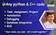 do any project, task ,script, automation in python and cpp, be urgent programmer