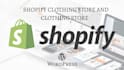 shopify clothing store and clothing store