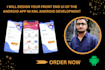design front end UI of the android app using XML android app development