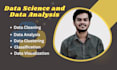 do data science, clustering, classification, and visualize