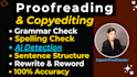 proofread, edit and rewrite, ai generated content remove ai detection